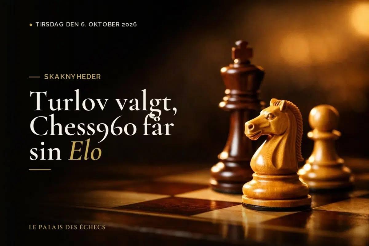 Turlov valgt, Chess960 får sin Elo