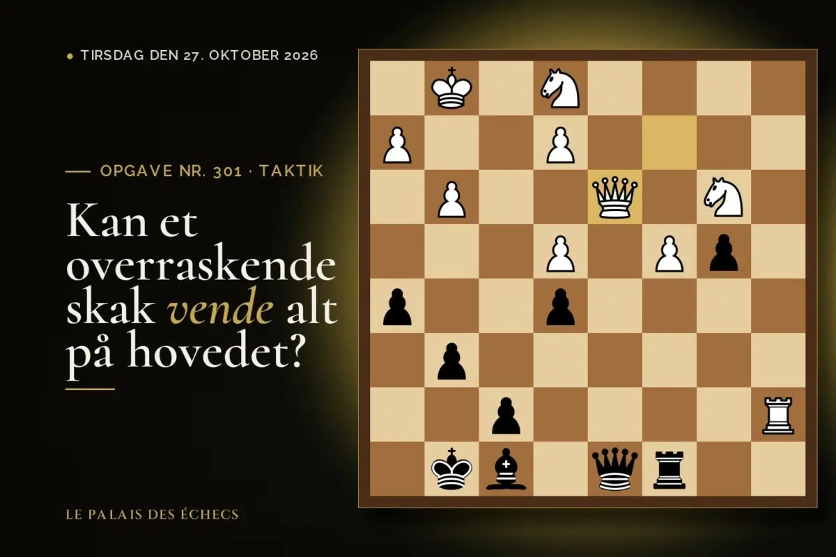 Stilling fra skakopgave nr. 301: Sort i trækket og vinder materiale